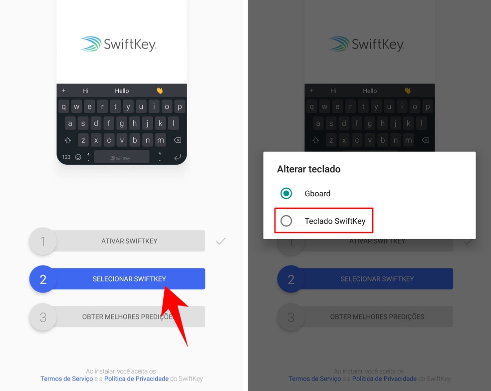 Select SwiftKey so that it can be accessed on the keyboard. Photo: Reproduo / Rodrigo Fernandes