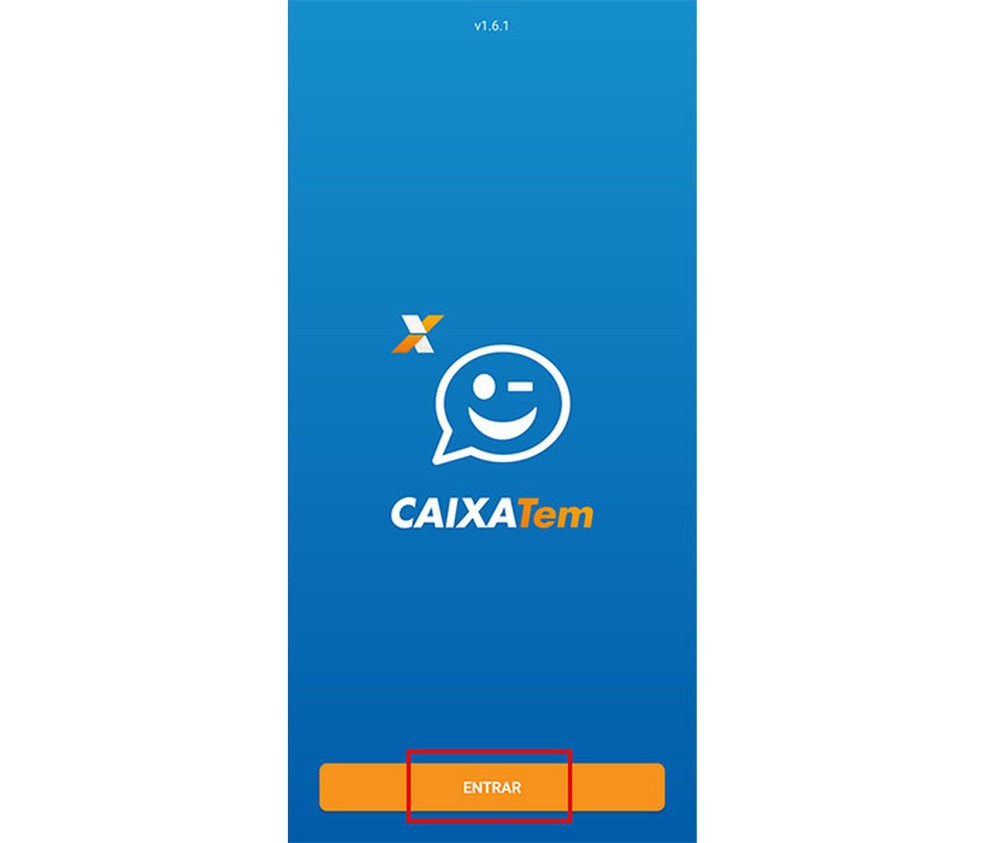 Access the "Login" option in the CAIXA Tem home screen Photo: Reproduction / Fernanda Lutfi
