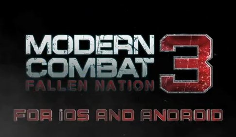 Modern Combat 3 for Android