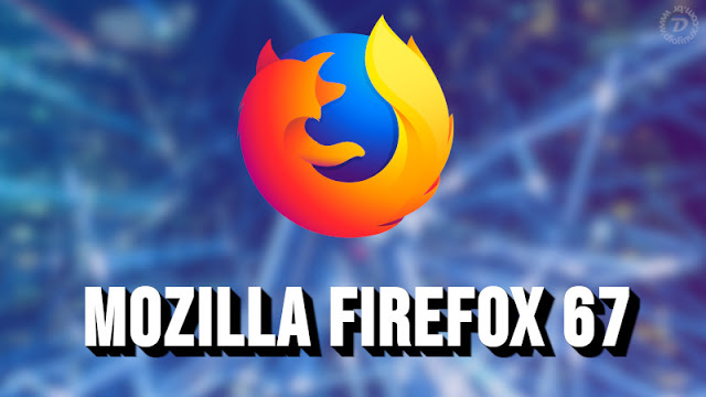 Novo Mozilla Firefox 67 chega prometendo ser no mínimo 40% mais rápido