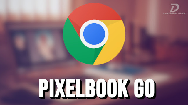 Pixelbook Go será o sucessor do Pixelbook e com tela em 4k