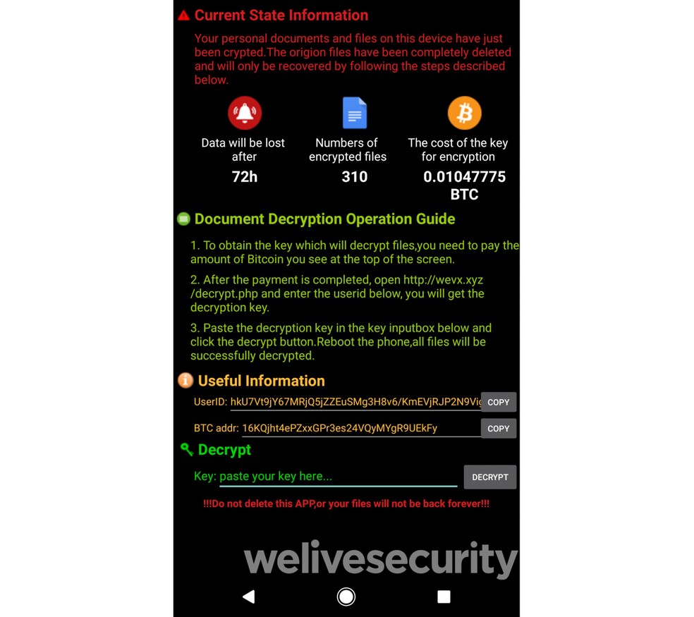 Ransom note issued by ransomware warns that uninstalling the app does not cause encryption Photo: Playback / ESET