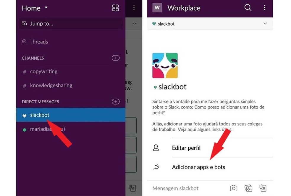 Click "Slackbot" to add apps and bots to your Slack workplace. Photo: Playback / Maria Dias