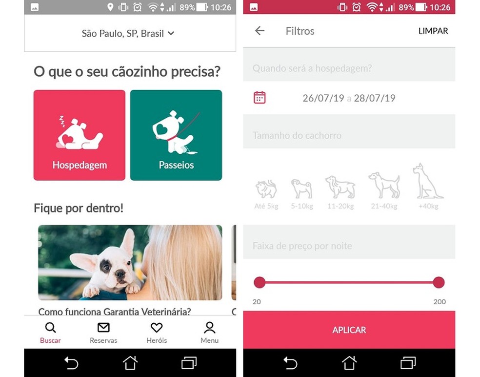 Users can use filters on DogHero to find hosts and walkers that match their pet's profile. Photo: Reproduction / Maria Dias