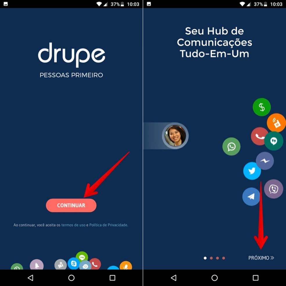 Initial setup of the Drupe Photo: Playback / Helito Beggiora app