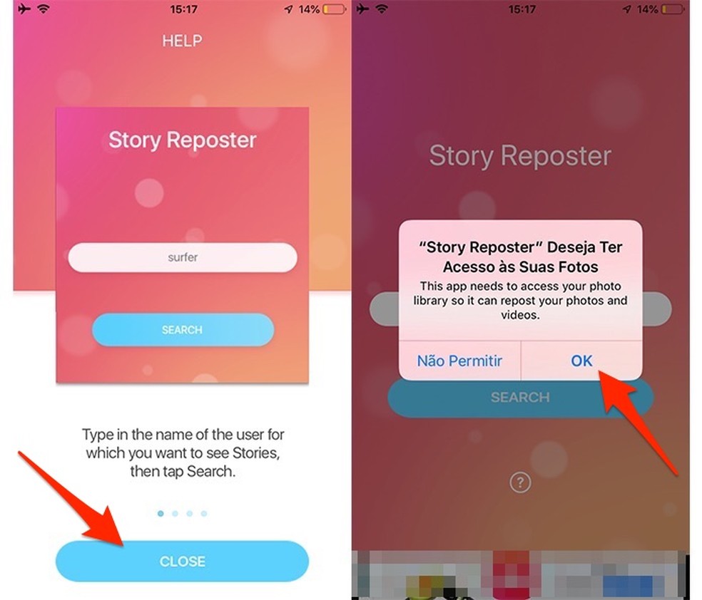 By preparing to use the Story Reposter app to share Instagram stories Photo: Reproduo / Marvin Costa