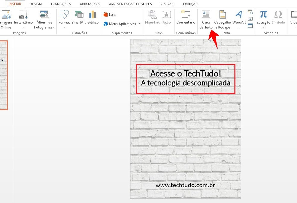 Adding Text to a Banner Created in PowerPoint Photo: Reproduo / Rodrigo Fernandes