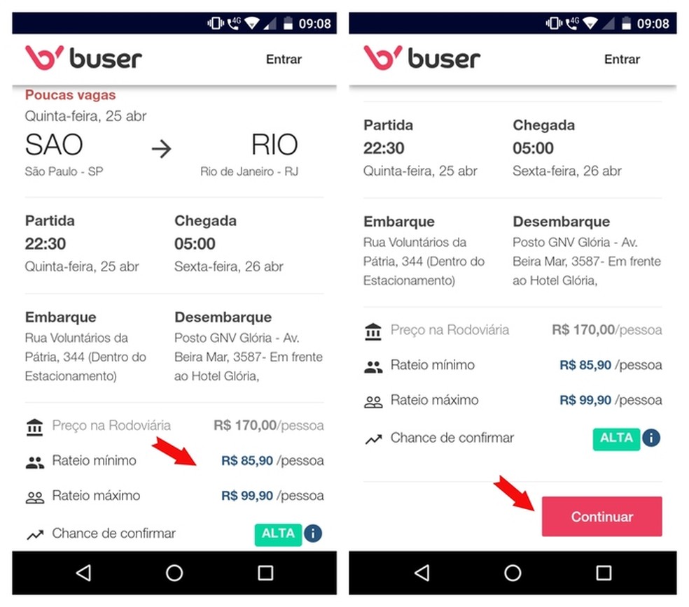 Place of departure and arrival, times, possible prices and the chance of the trip to be confirmed are informed in the app Buser Photo: Reproduction / Adriano Ferreira