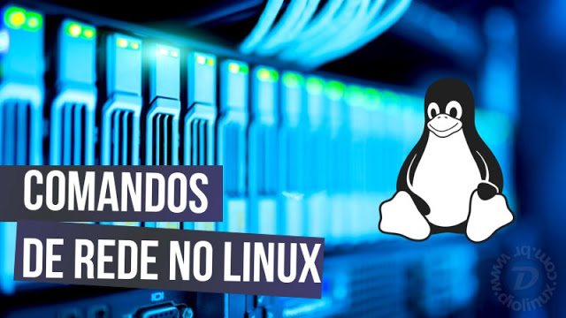 Comandos de rede no Linux