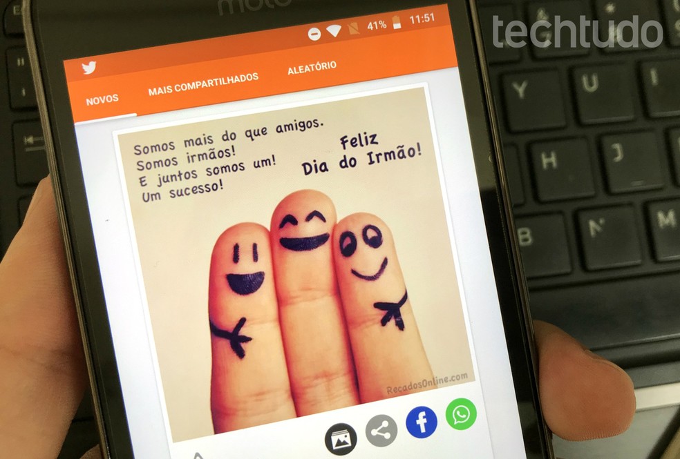 Android and iPhone apps have messages ready to send on Brother's Day Photo: Reproduction / Rodrigo Fernandes