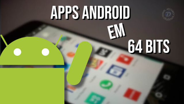 apps-playstore-google-64bits