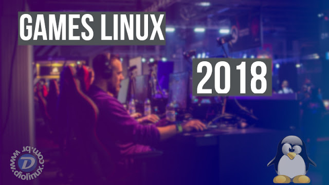 List of Linux Games in 2018
