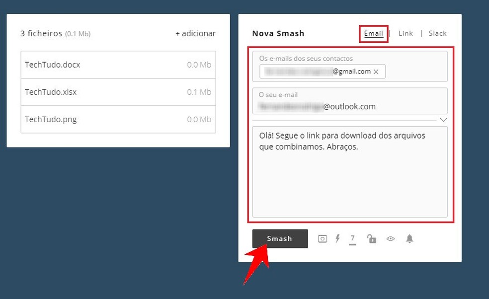 Smash sends link to download files by email Photo: Reproduo / Rodrigo Fernandes