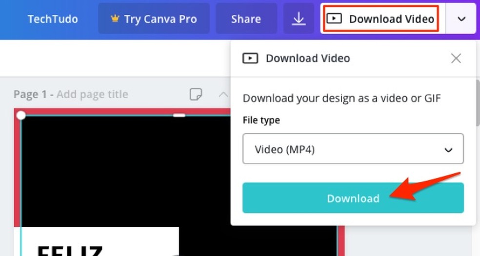 When configuring to download a video created on the Canva online service Photo: Reproduction / Marvin Costa