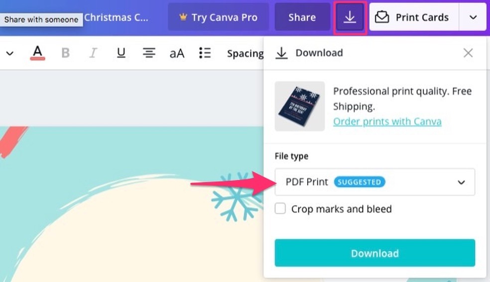When viewing the options for downloading a Christmas card template in Canva Photo: Reproduo / Marvin Costa