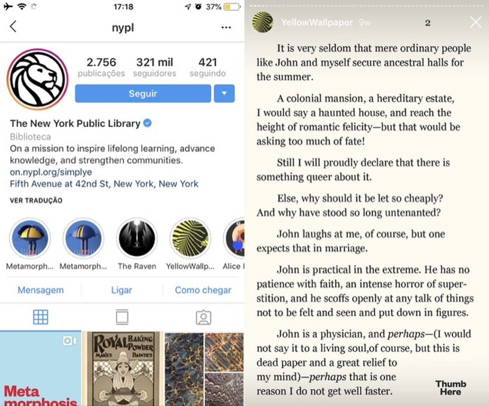 New York Public Library's Instagram profile presents novels in an interactive format in their stories Photo: Reproduo / Marvin Costa