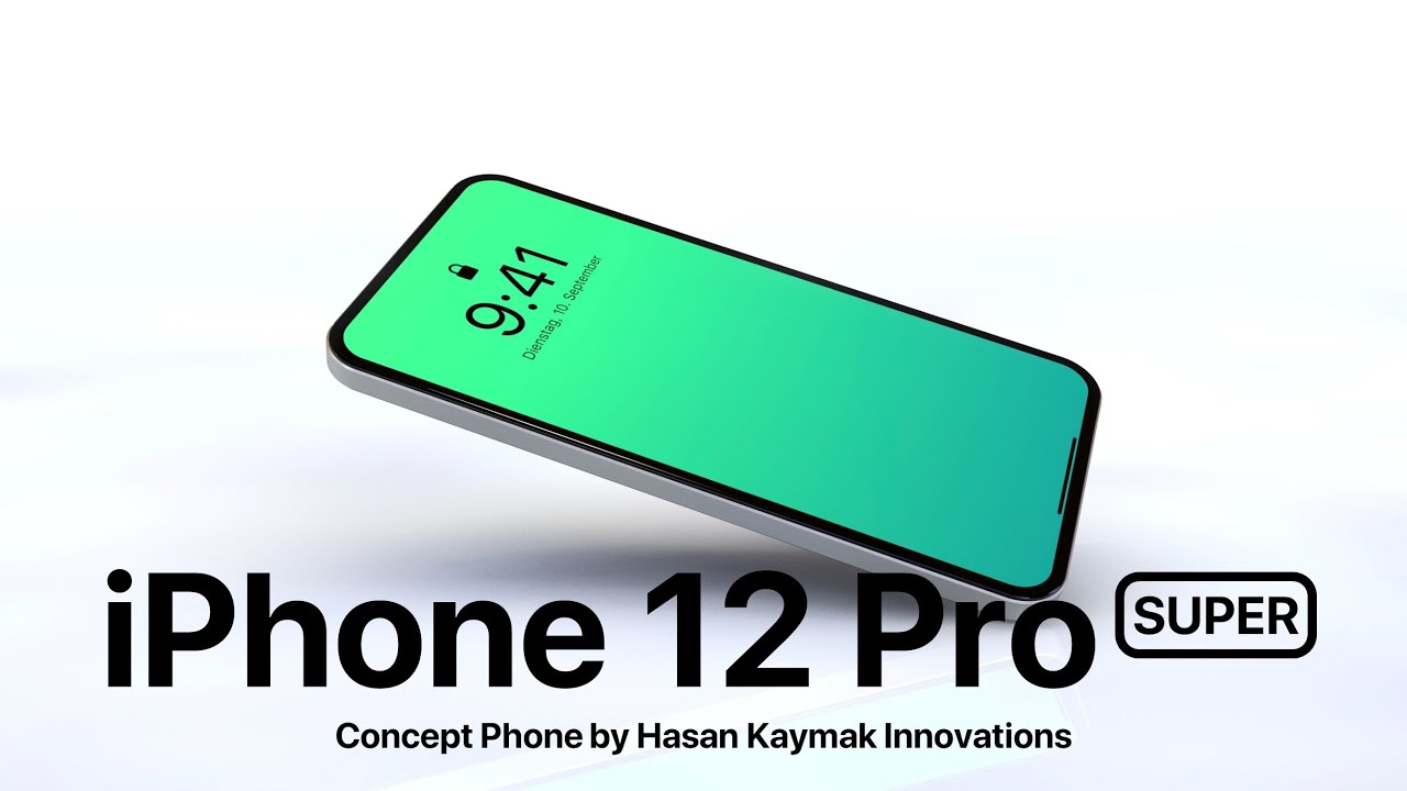 Concept: “iPhone 12 Pro SUPER” eliminates notch and has five cameras