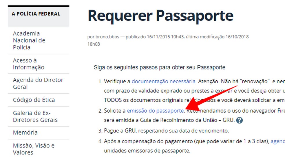 Start the passport application process on the Federal Police website Photo: Reproduo / Paulo Alves