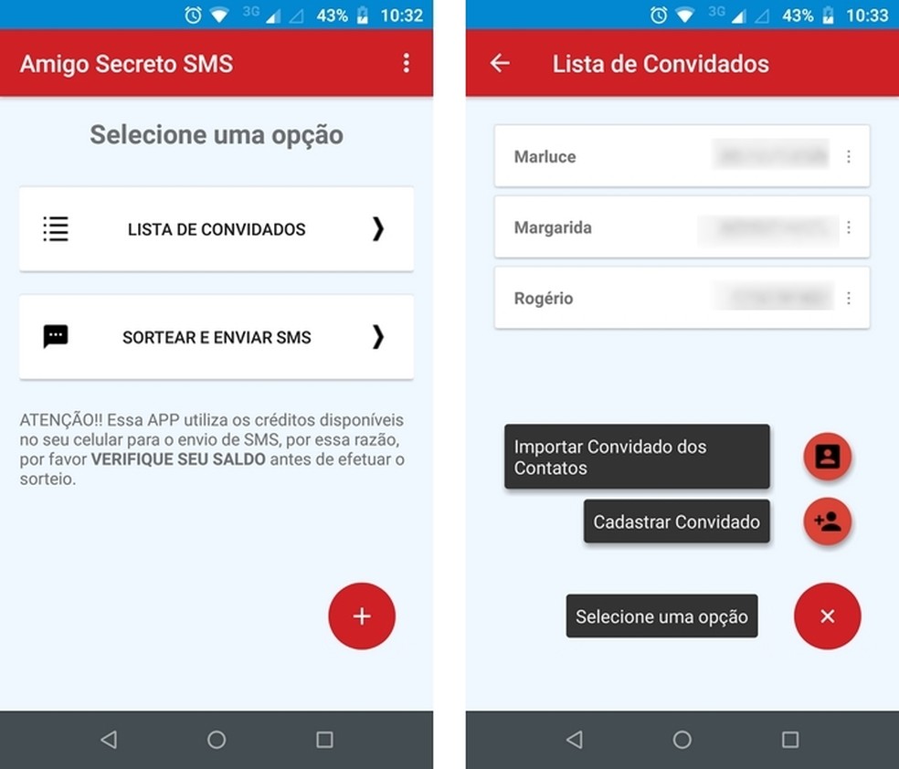 Developed for Android, Amigo Secreto SMS allows you to personalize your SMS message Photo: Reproduo / Raquel Freire