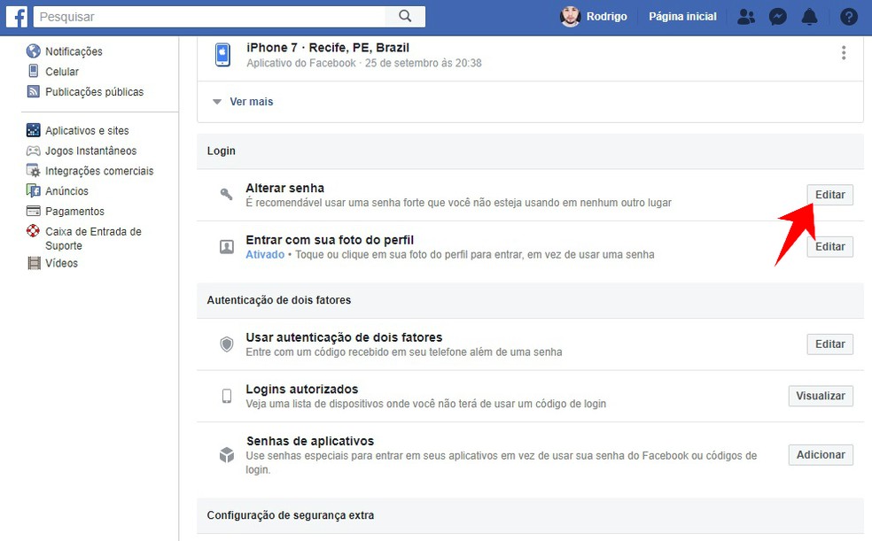 Change your Facebook password to ensure security after a hacker attack Photo: Reproduo / Rodrigo Fernandes