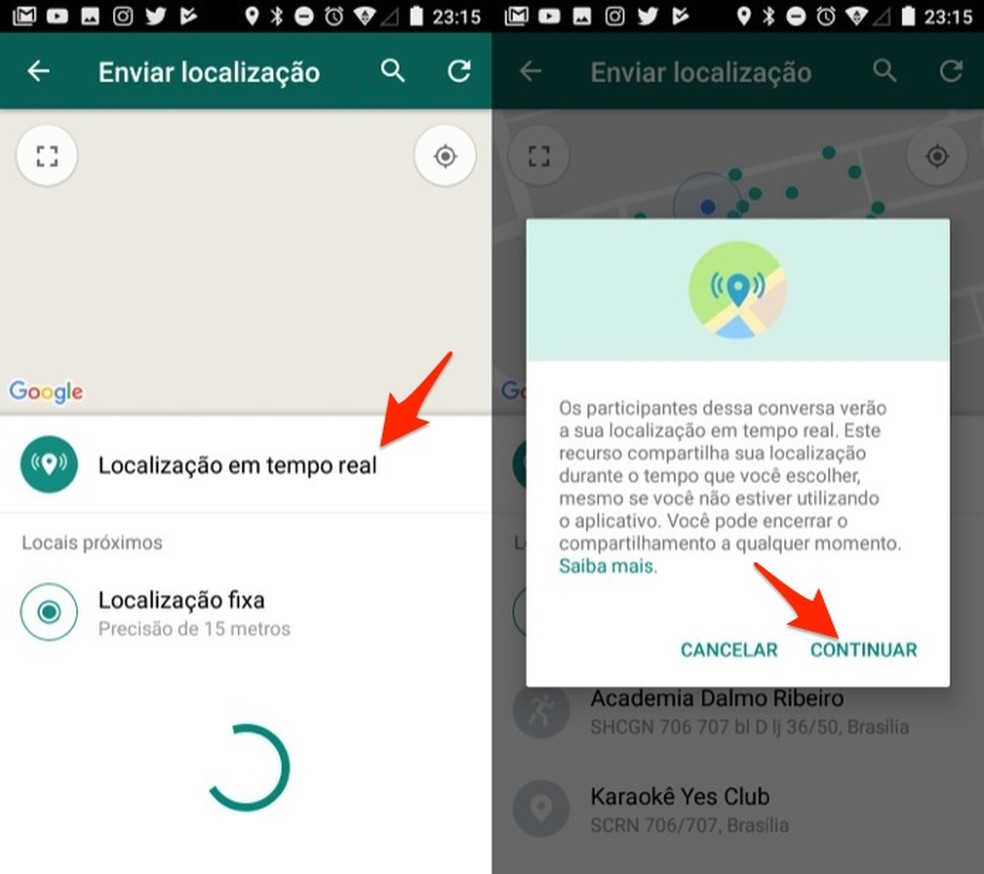 By setting real-time location sharing on WhatsApp for Android Photo: Reproduo / Marvin Costa