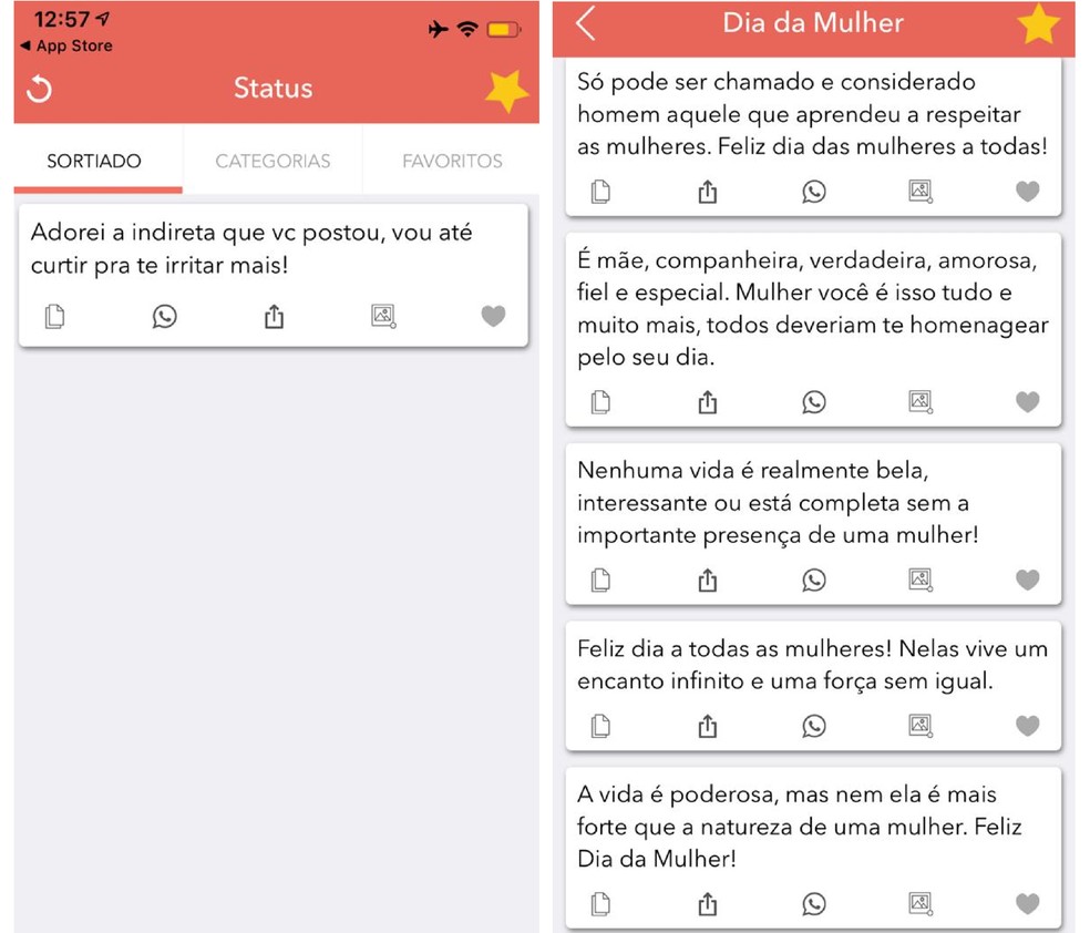 Status Ready for app option with ready messages about Women's Day for those using the iOS system Photo: Graziela Silva / Reproduo