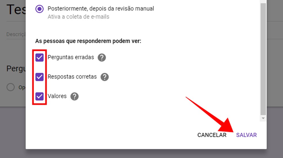 Choose what Google Forms will show the student when finishing the test Photo: Reproduo / Paulo Alves