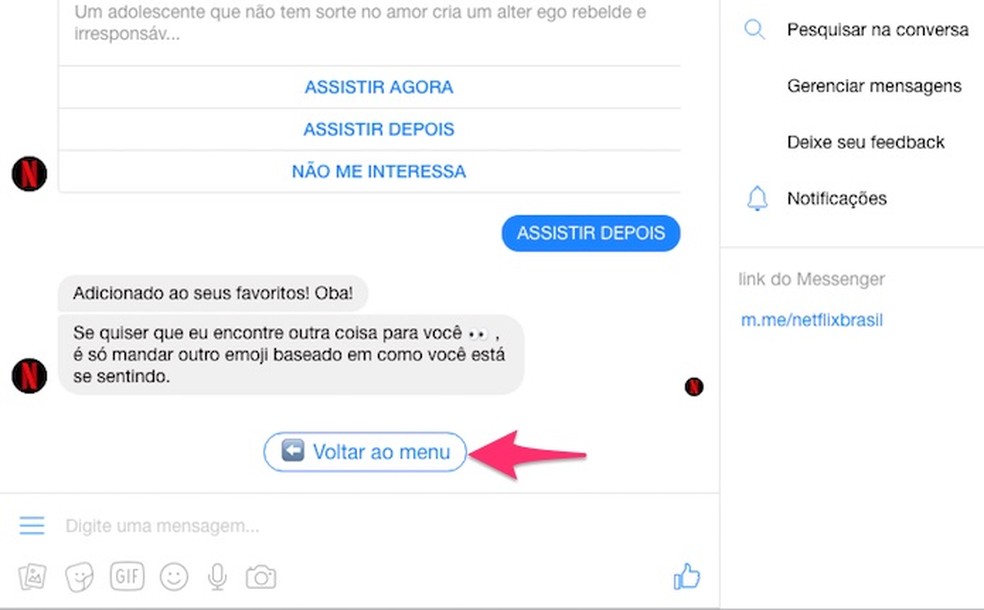 When to go back to the Netflix bot recommendations home menu on Messenger Web Photo: Reproduo / Marvin Costa