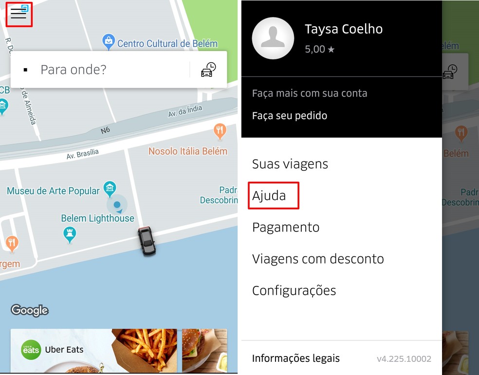 V in Help on the Uber app Photo: Reproduo / Taysa Coelho