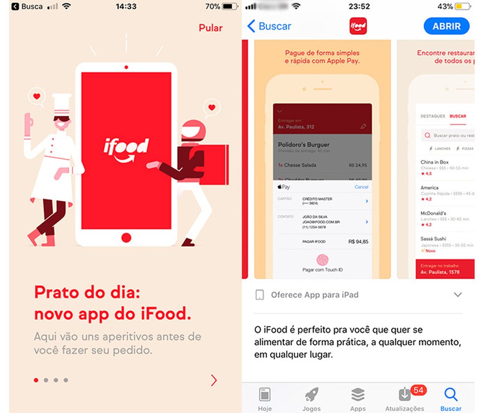 Paying with Apple Pay and choosing the Dish of the Day are two new features of iFood Photo: Reproduo / Rasa Chiarelli
