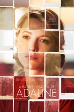 Poster The Incredible Story of Adaline