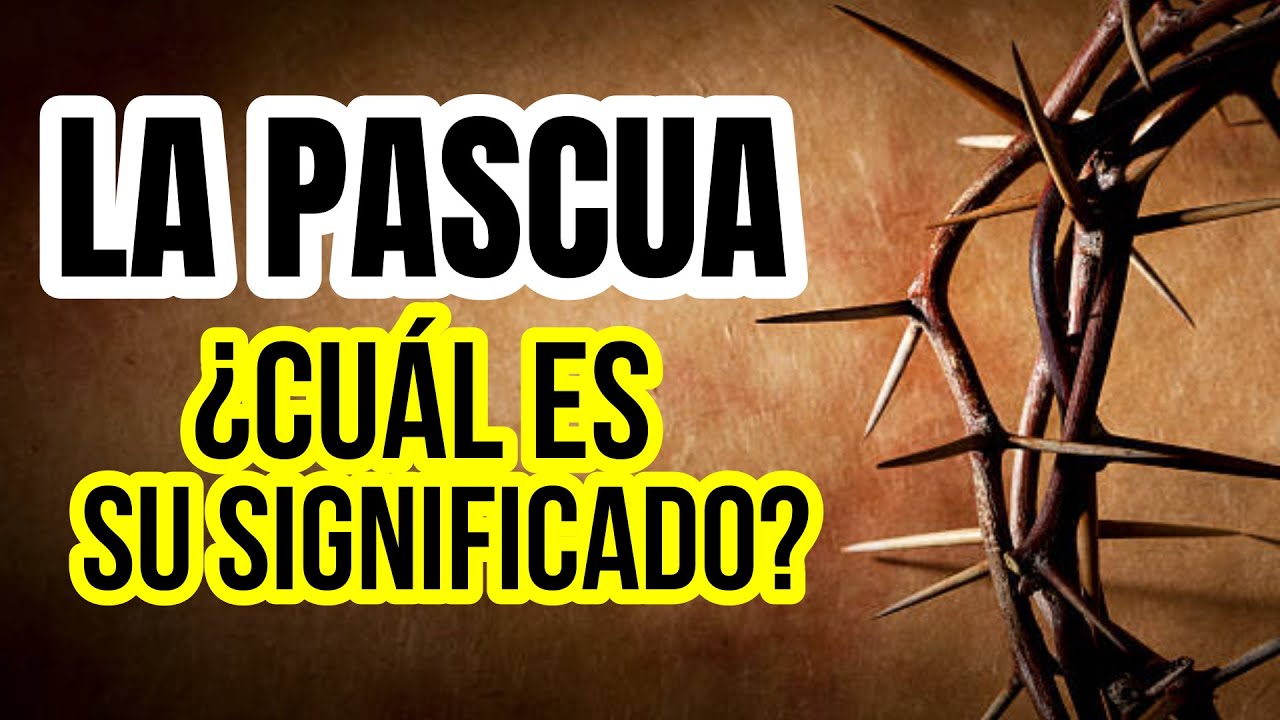 simbolos de pascua y sus significados biblicos