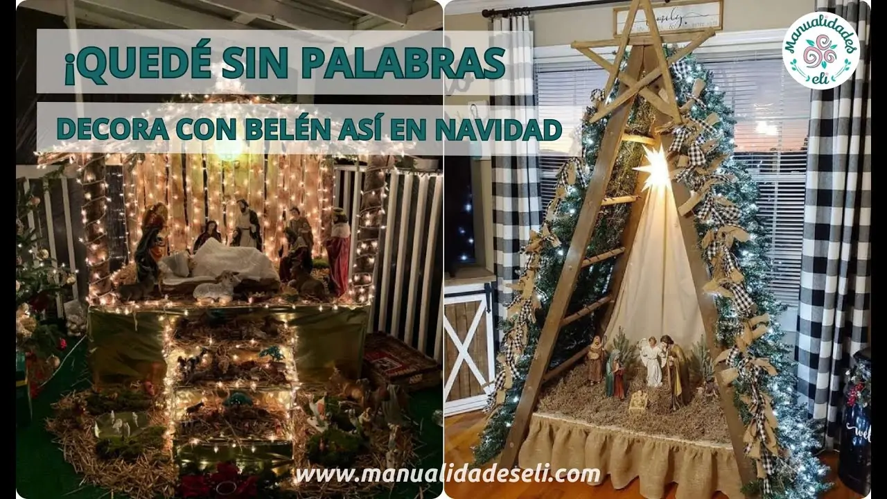 ideas como hacer un nacimiento navideño grande
